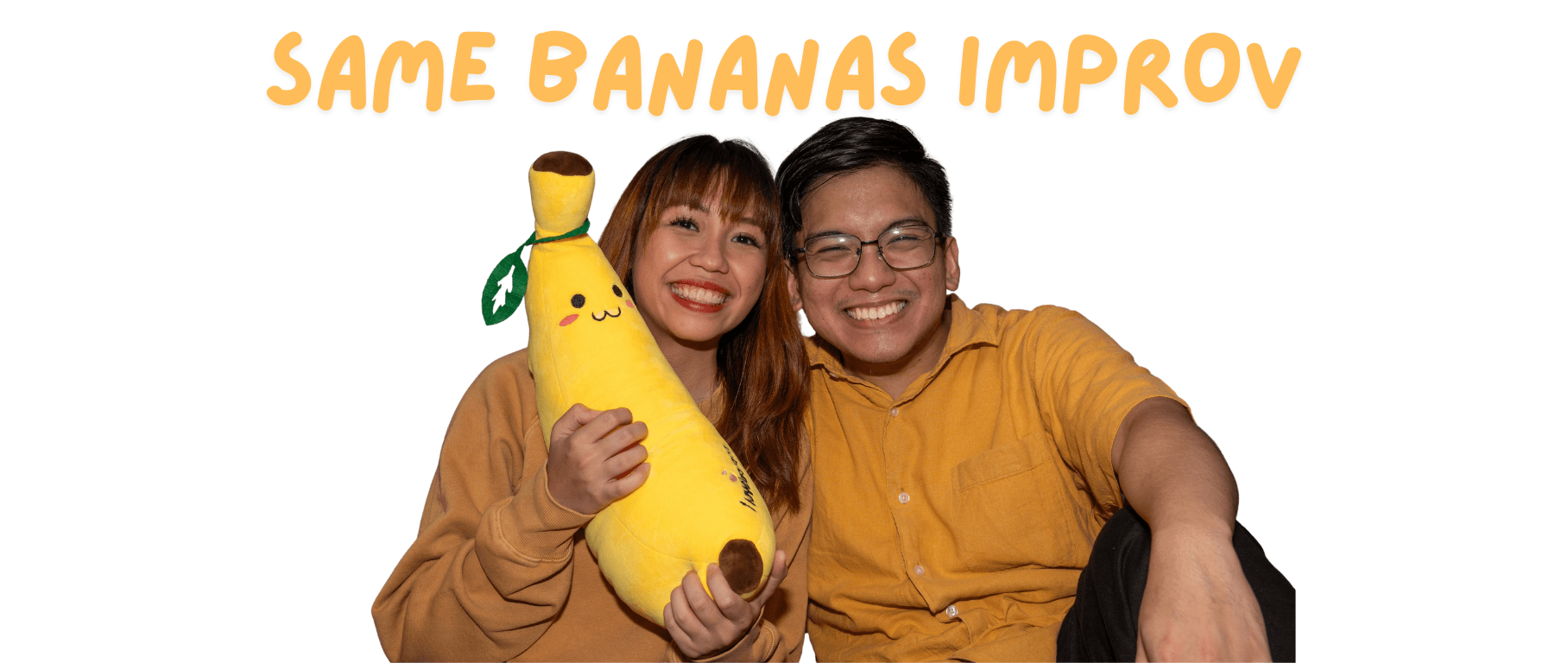 Same Bananas Improv